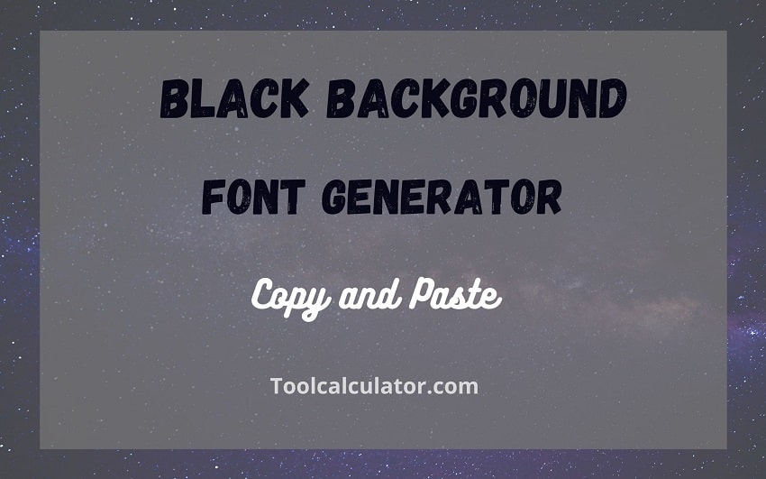 Black Background Font Generator
