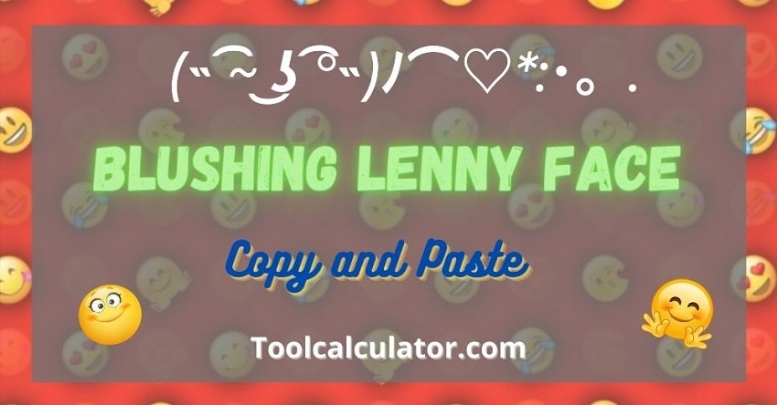 Blushing Lenny Face