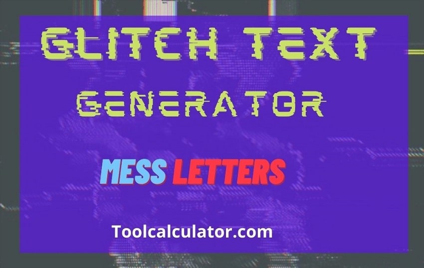 Glitch Text Generator - 👻 ✂️ Glitch Font ✓ 😍 🥶
