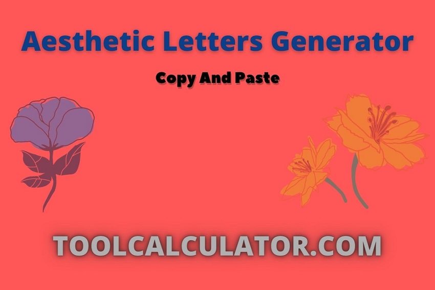 aesthetic letters generator