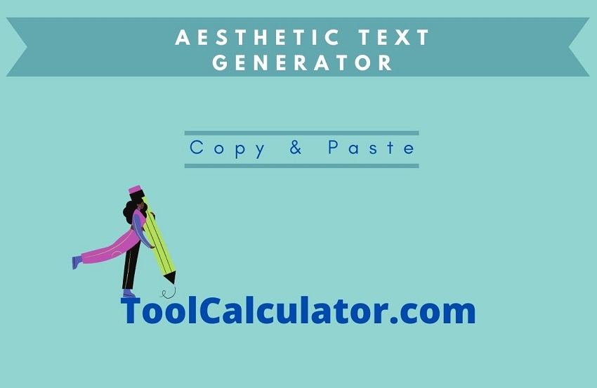 aesthetic text generator