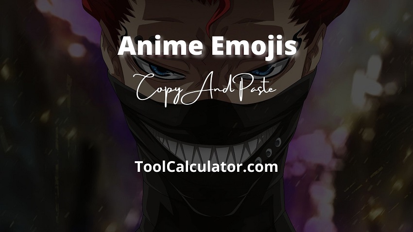 Anime Emojis (Copy & Paste)