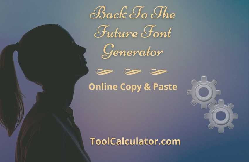 Back to future font generator