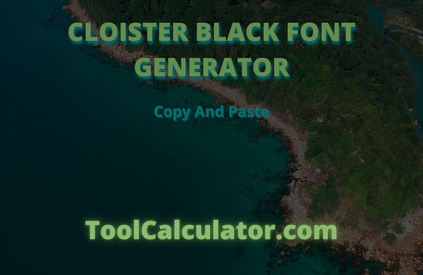 cloister black font generator