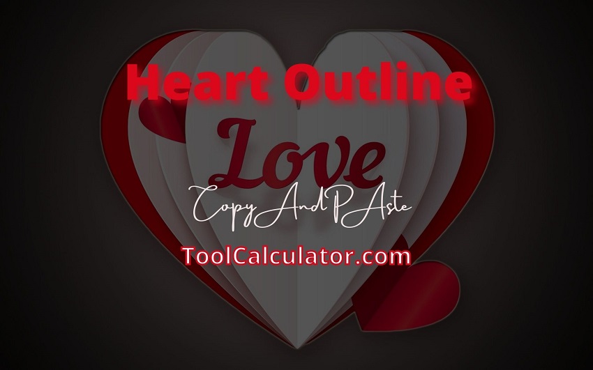 Heart Outline (Copy & Paste)