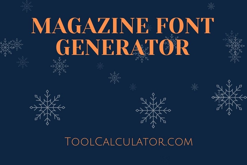 magazine font generator