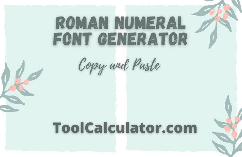 roman numeral font generator