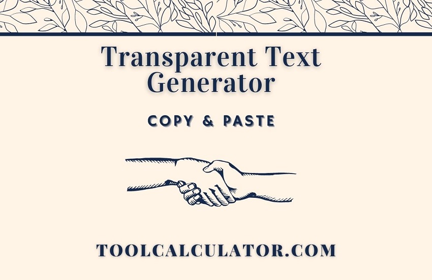 transparent text generator