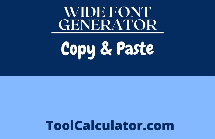 wide font generator