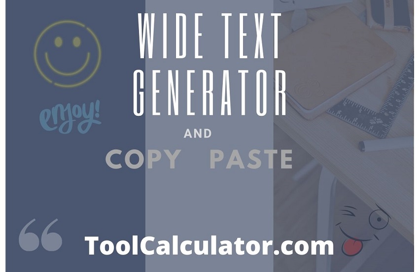 Wide text generator